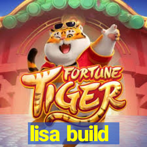 lisa build